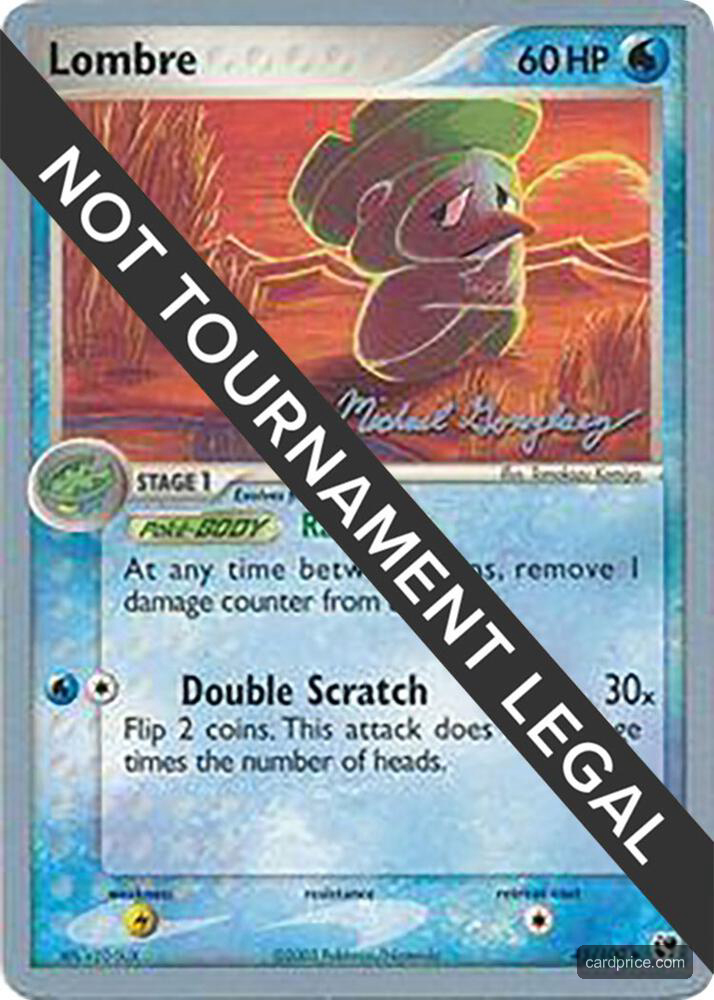 Lombre - 2005 — the most valuable Lombre card