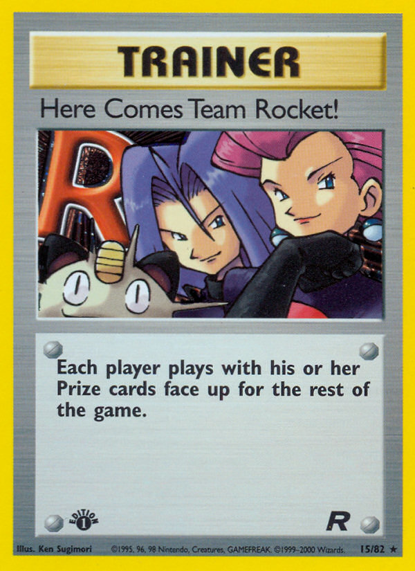 Here Comes Team Rocket! #15 Team Rocket