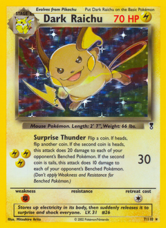 Dark Raichu #7 Legendary Collection