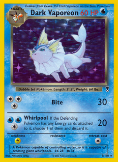 Dark Vaporeon #9 Legendary Collection