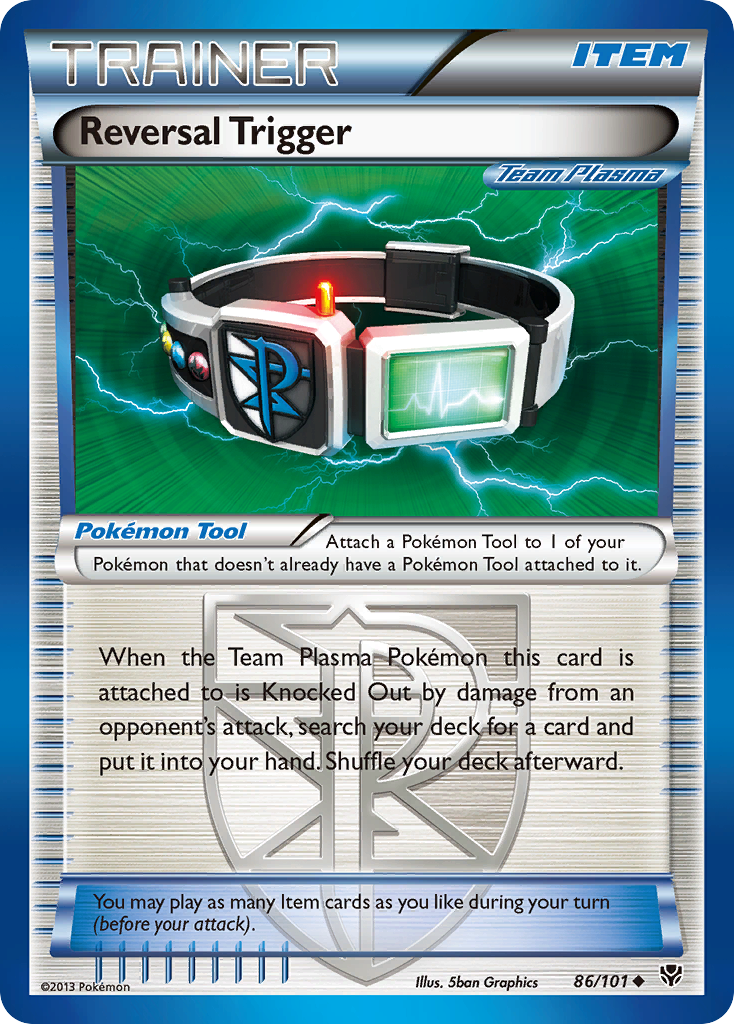 Reversal Trigger #86 Plasma Blast