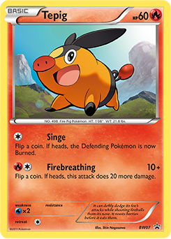 Tepig #BW07 BW Black Star Promos