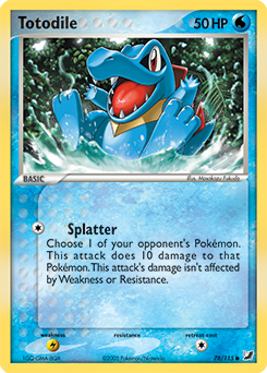 Totodile #78 Unseen Forces