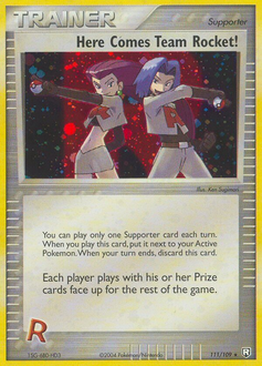 Here Comes Team Rocket! #111 Team Rocket Returns