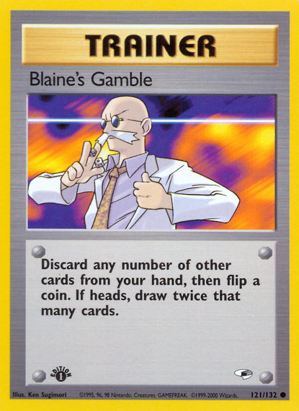 Blaine's Gamble #121 Gym Heroes