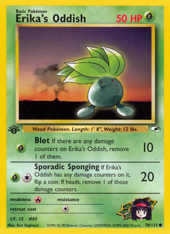 Erika's Oddish #78 Gym Heroes