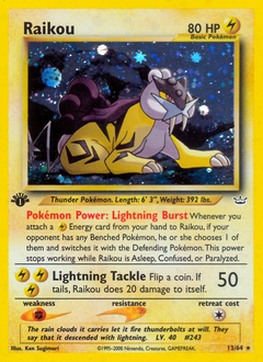 Raikou #13 Neo Revelation