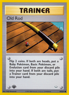 Old Rod #64 Neo Revelation