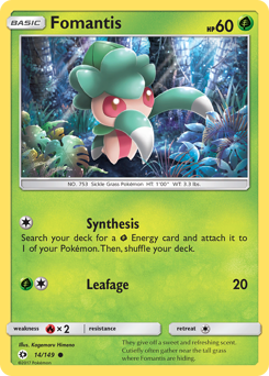 Fomantis #14 Sun & Moon