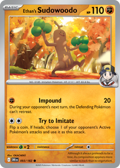 Ethan's Sudowoodo #93 Destined Rivals