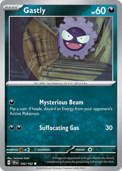 Gastly #102 Temporal Forces