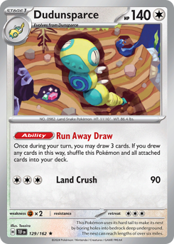 Dudunsparce #129 Temporal Forces