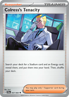 Colress's Tenacity #57 Shrouded Fable
