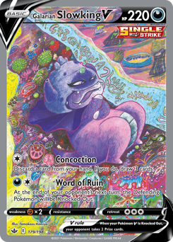 Galarian Slowking V #179 Chilling Reign