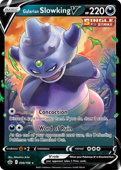 Galarian Slowking V #99 Chilling Reign