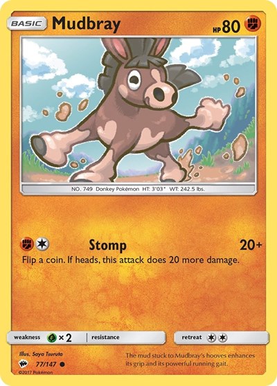 Mudbray #77 SM - Burning Shadows