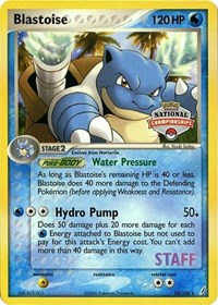 Blastoise (National Championships) [Staff] #14 League & Championship Cards