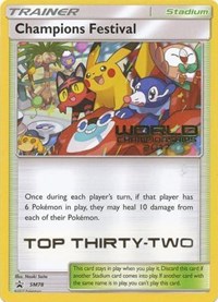 Champions Festival - SM78 (World Championships 2017) [Top Thirty-Two] #SM78 SM Promos