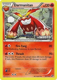 Darmanitan (Prerelease) [Staff] #25 Black and White Promos