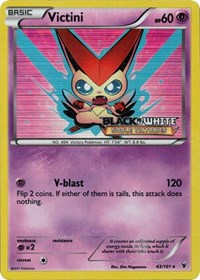 Victini #43 Black and White Promos