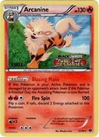 Arcanine (Prerelease) [Staff] #12 Black and White Promos