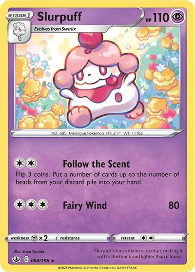 Slurpuff #68 Chilling Reign