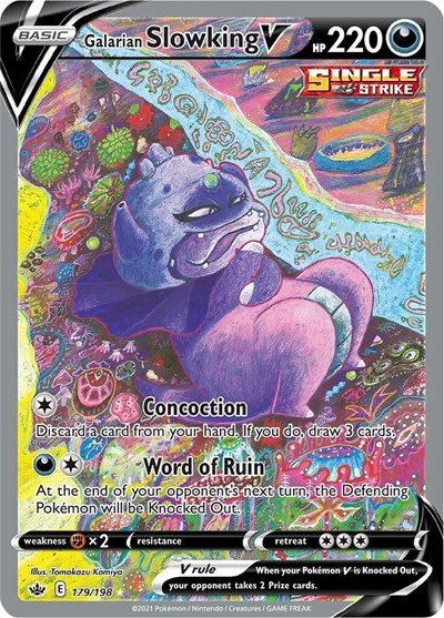 Galarian Slowking V #179 Chilling Reign