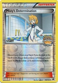 Misty's Determination (Regional Championships) [Staff] #104 League & Championship Cards