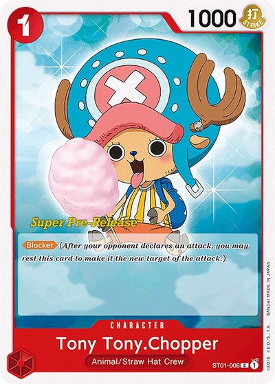 Tony Tony.Chopper #ST01-006 Super Pre-Release Starter Deck 1: Straw Hat Crew