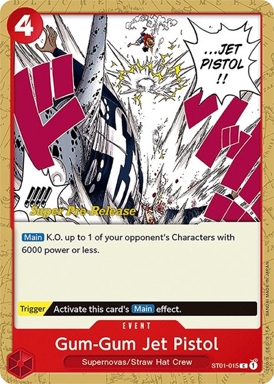 Gum-Gum Jet Pistol #ST01-015 Super Pre-Release Starter Deck 1: Straw Hat Crew