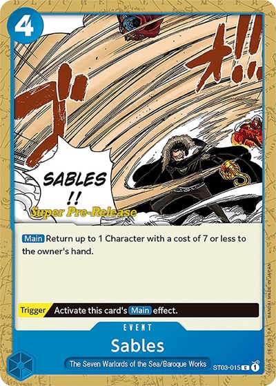 Sables #ST03-015 Super Pre-Release Starter Deck 3: The Seven Warlords of the Sea