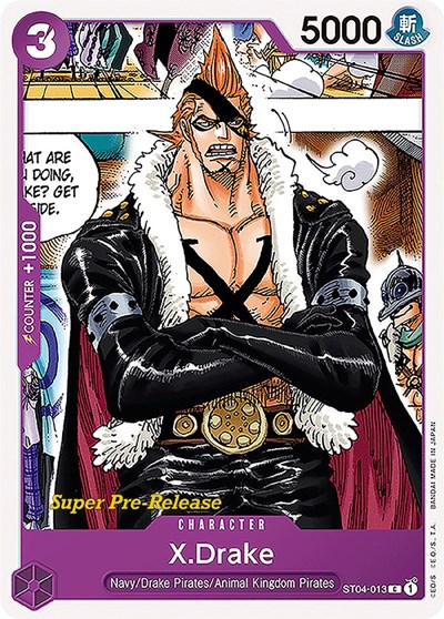 X.Drake #ST04-013 Super Pre-Release Starter Deck 4: Animal Kingdom Pirates