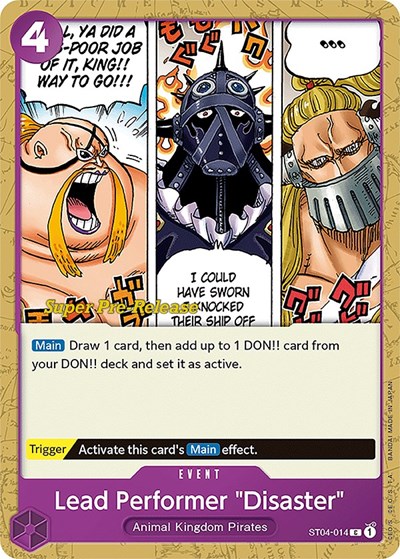 Lead Performer "Disaster" #ST04-014 Super Pre-Release Starter Deck 4: Animal Kingdom Pirates