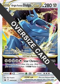 Origin Forme Dialga VSTAR #SWSH256 Jumbo Cards