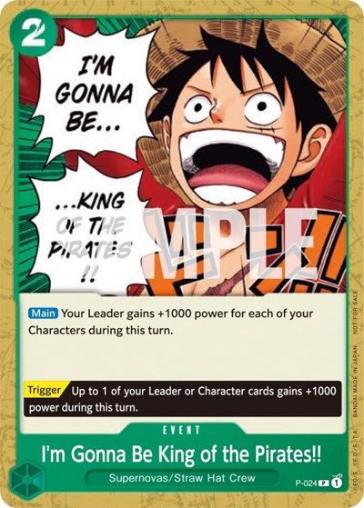 I'm Gonna Be King of the Pirates!! #P-024 One Piece Promotion Cards