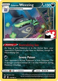 Galarian Weezing #113 Prize Pack Series Cards
