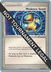 Weakness Guard - 2004 #141 World Championship Decks