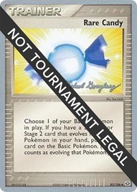 Rare Candy - 2005 #83 World Championship Decks