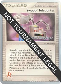 Swoop! Teleporter - 2005 #92 World Championship Decks