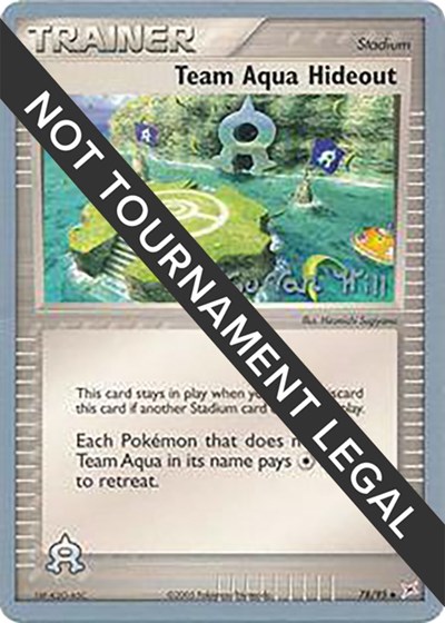 Team Aqua Hideout - 2005 #78 World Championship Decks