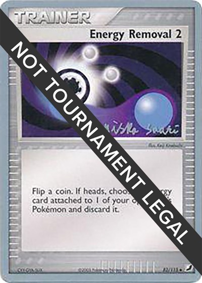 Energy Removal 2 - 2006 #82 World Championship Decks