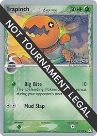 Trapinch (Delta Species) - 2007 #84 World Championship Decks