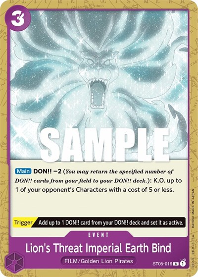 Lion's Threat Imperial Earth Bind #ST05-016 Starter Deck 5: Film Edition