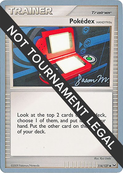 Pokedex (HANDY910is) - 2009 #114 World Championship Decks
