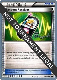 Random Receiver - 2013 #99 World Championship Decks