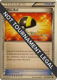 Ultra Ball - 2013 #102 World Championship Decks