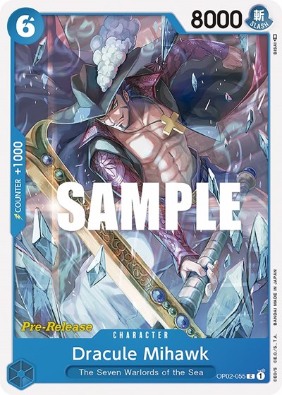 Dracule Mihawk #OP02-055 Paramount War Pre-Release Cards