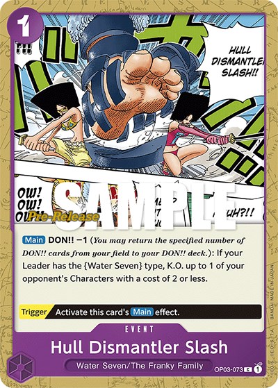 Hull Dismantler Slash #OP03-073 Pillars of Strength Pre-Release Cards