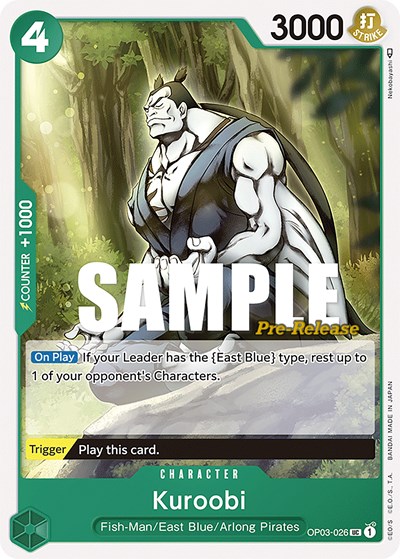 Kuroobi #OP03-026 Pillars of Strength Pre-Release Cards