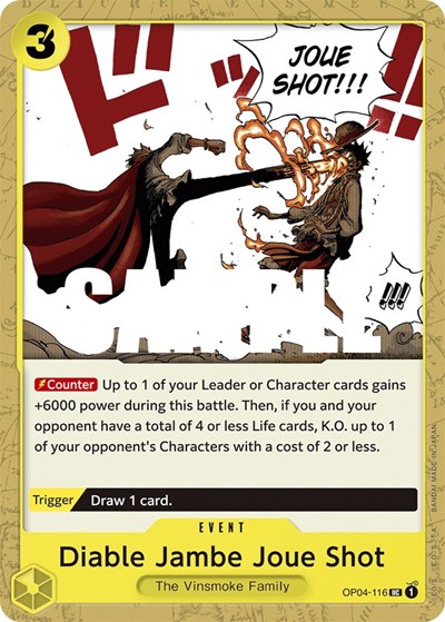 Diable Jambe Joue Shot #OP04-116 Kingdoms of Intrigue